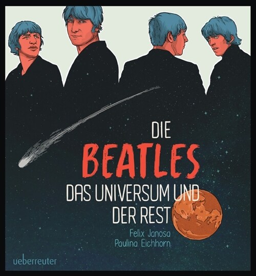 Die Beatles, das Universum und der Rest (Hardcover)