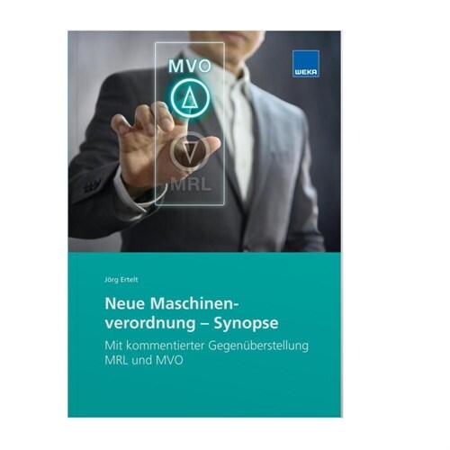 Neue Maschinenverordnung - Synopse (Book)