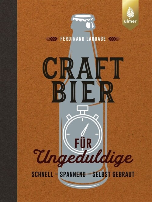 Craft-Bier fur Ungeduldige (Paperback)