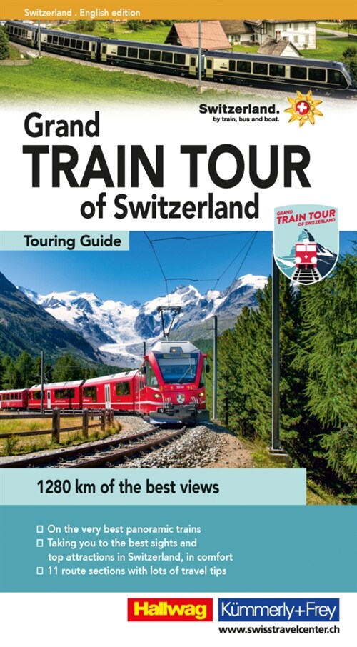 Grand Train Tour of Switzerland / englische Ausgabe (Paperback)