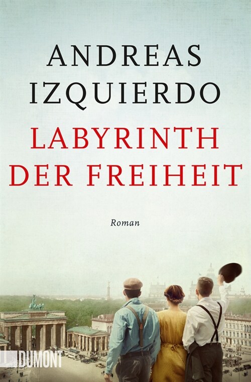 Labyrinth der Freiheit (Paperback)