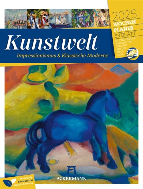 Kunstwelt - Impressionismus und Klassische Moderne - Wochenplaner Kalender 2025 (Calendar)