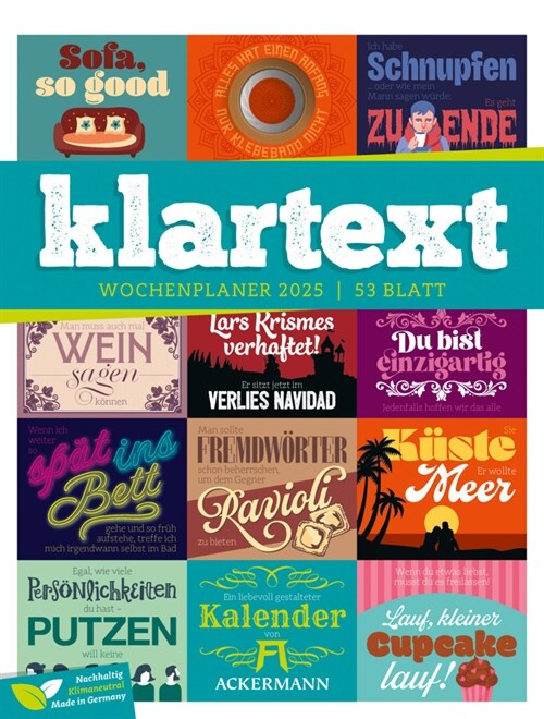 Klartext Spruchekalender - Wochenplaner Kalender 2025 (Calendar)
