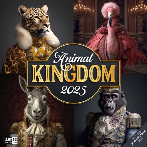 Animal Kingdom Kalender 2025 - 30x30 (Calendar)