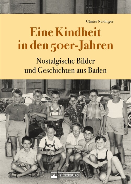 Eine Kindheit in den 50er-Jahren (Hardcover)