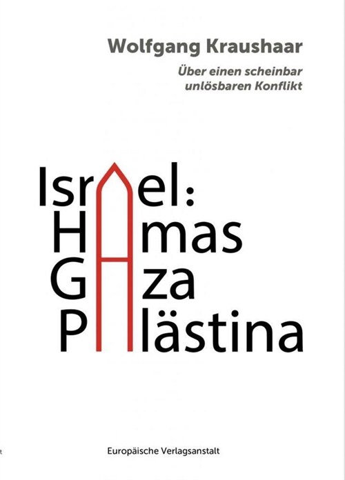 Israel: Hamas - Gaza - Palastina (Paperback)