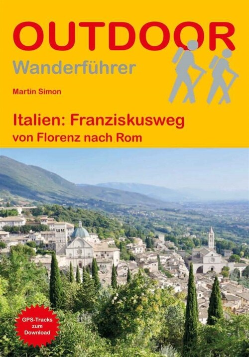 Italien: Franziskusweg (Paperback)