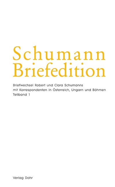 Schumann-Briefedition / Schumann-Briefedition II.27, 2 Teile (Hardcover)