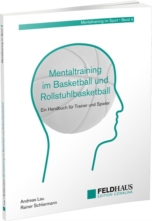 Mentaltraining im Basketball und Rollstuhlbasketball (Paperback)