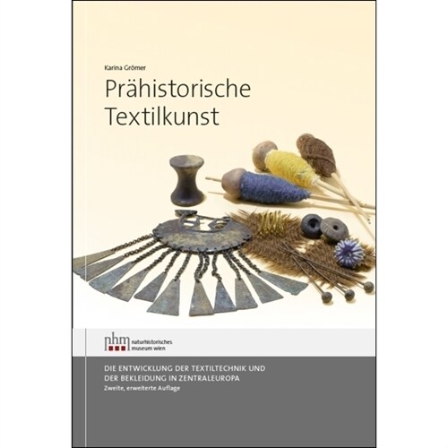 Prahistorische Textilkunst (Hardcover)