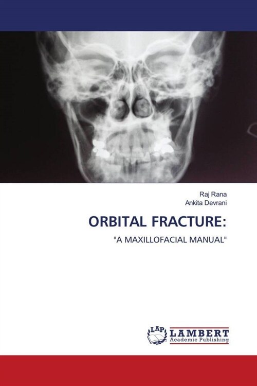 ORBITAL FRACTURE: (Paperback)