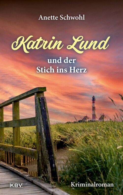 Katrin Lund und der Stich ins Herz (Paperback)