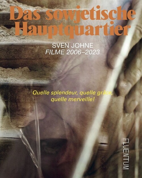 Das sowjetische Hauptquartier. Filme 2006-2023 (Hardcover)