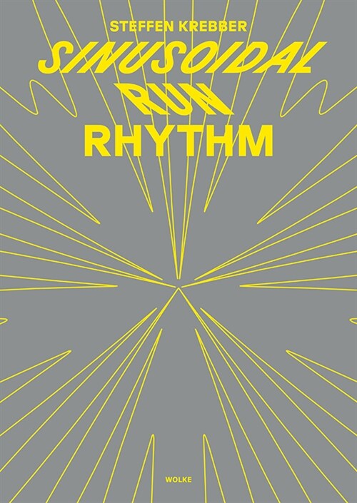 sinusoidal run rhythm (Paperback)