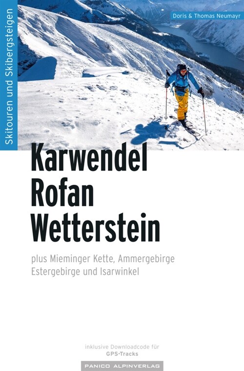 Skitourenfuhrer Karwendel Rofan Wetterstein (Paperback)