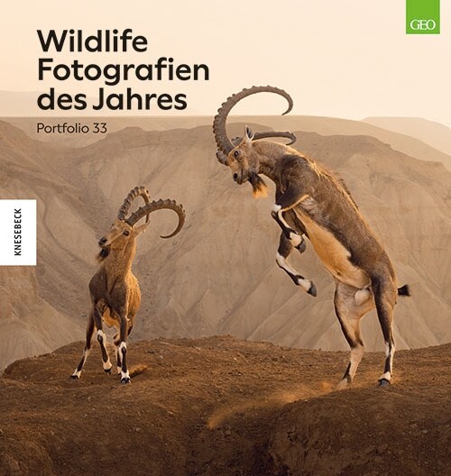 Wildlife Fotografien des Jahres - Portfolio 33 (Hardcover)