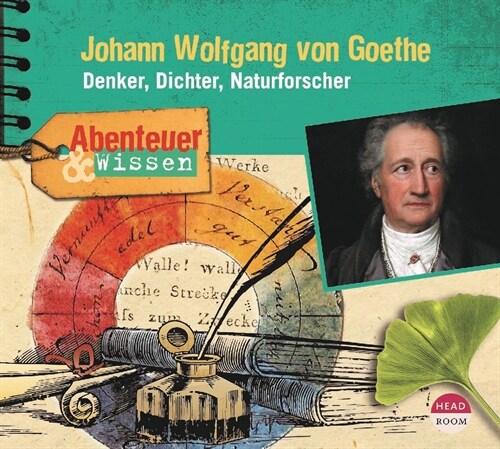 Abenteuer & Wissen: Johann Wolfgang von Goethe (CD-Audio)