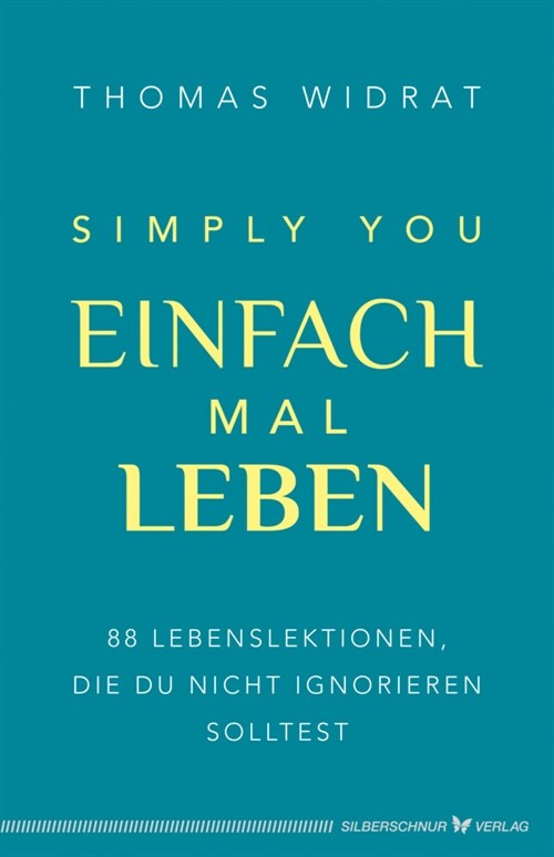 Einfach mal leben - Simply you (Book)