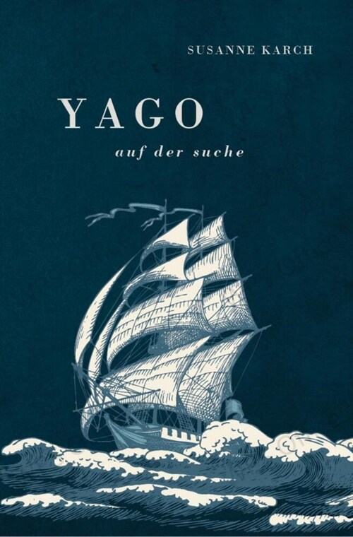 Yago. (Hardcover)