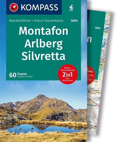 KOMPASS Wanderfuhrer Montafon, Arlberg, Silvretta, 60 Touren (Paperback)