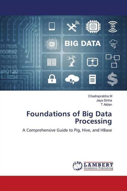 Foundations of Big Data Processing (Paperback)