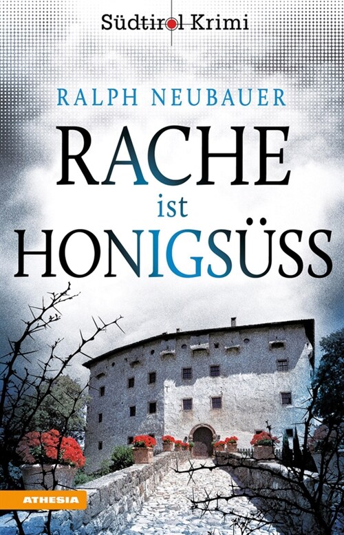 Rache ist honigsuß (Paperback)