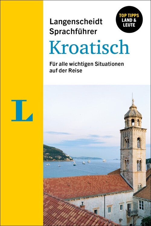 Langenscheidt Sprachfuhrer Kroatisch (Paperback)