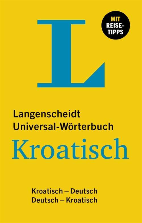 Langenscheidt Universal-Worterbuch Kroatisch (Hardcover)
