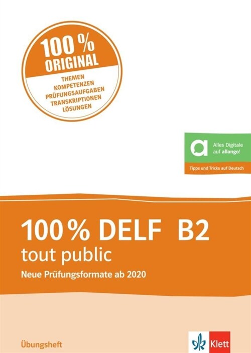 100% DELF B2 tout public - Nouveaux formats 2020 (Paperback)