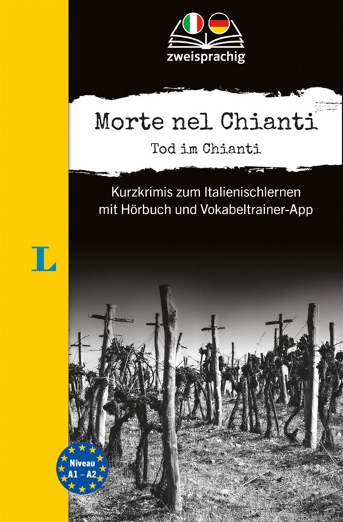 Langenscheidt Krimi zweisprachig Italienisch - Morte nel Chianti - Tod im Chianti (A1/A2) (Paperback)