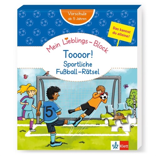 Klett Mein Lieblings-Block Toooor! Sportliche Fußball-Ratsel (Paperback)