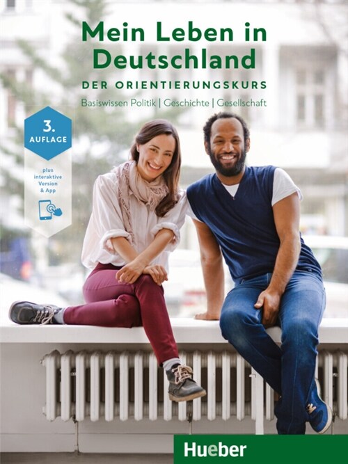 Mein Leben in Deutschland Der Orientierungskurs , m. 1 Buch, m. 1 Beilage (WW)