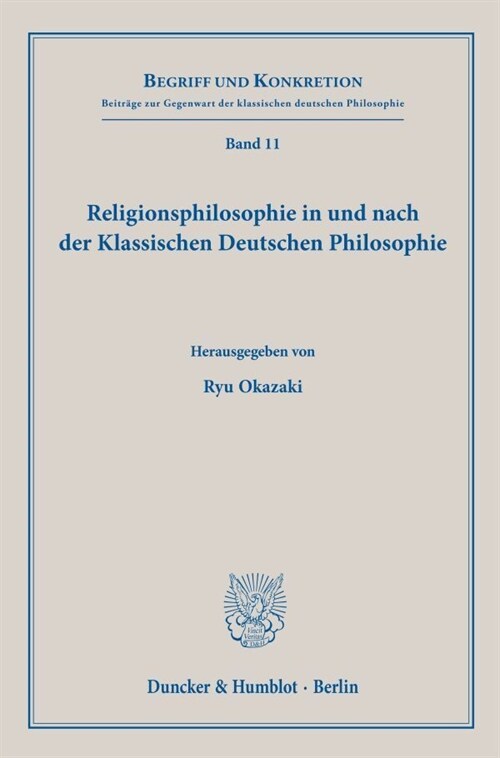 Religionsphilosophie in Und Nach Der Klassischen Deutschen Philosophie (Paperback)