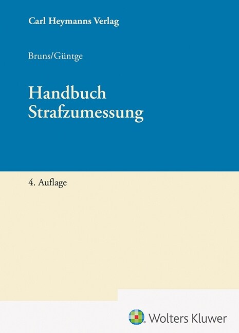 Handbuch Strafzumessung (Hardcover)