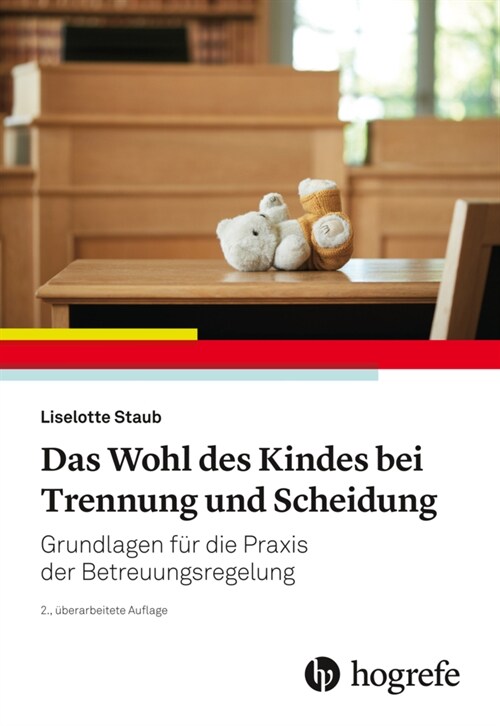 Das Wohl des Kindes bei Trennung und Scheidung (Paperback)