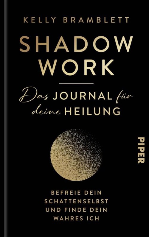 Shadow Work - Das Journal fur deine Heilung (Hardcover)