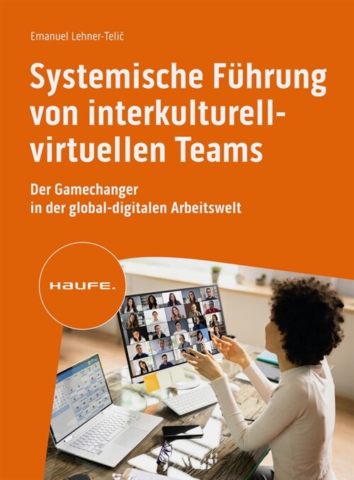 Systemische Fuhrung von interkulturell-virtuellen Teams (Paperback)