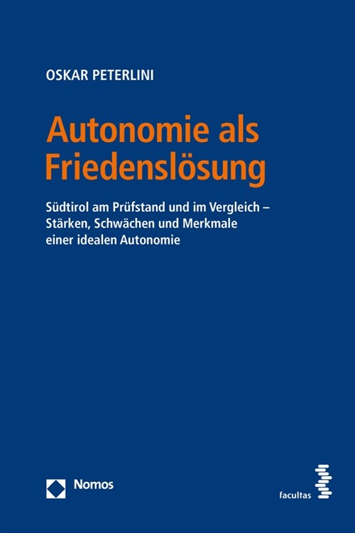 Autonomie als Friedenslosung (Paperback)