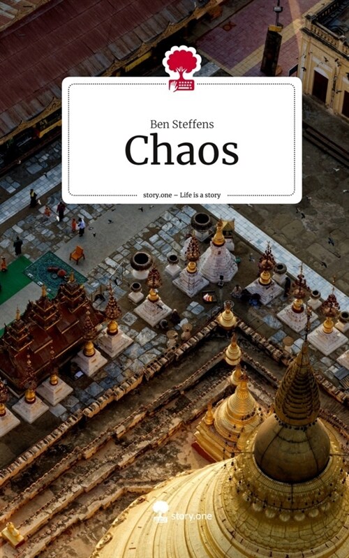 Chaos. Life is a Story - story.one (Hardcover)