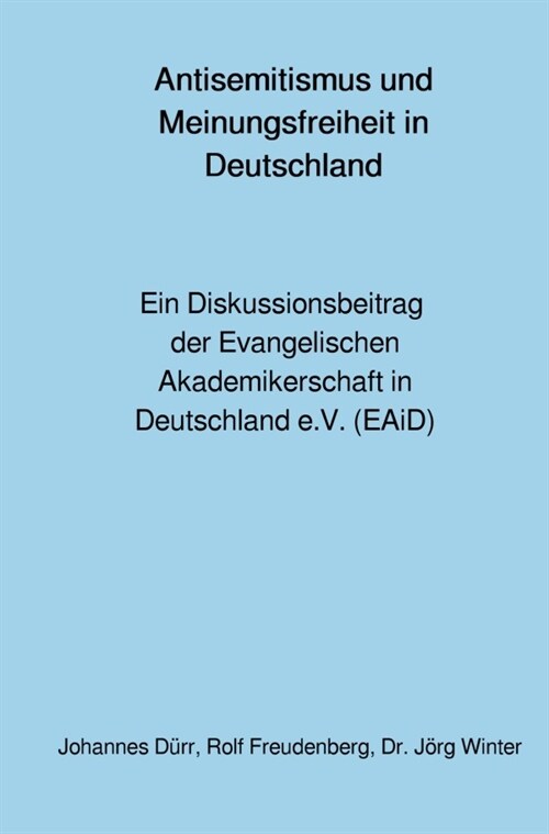 Antisemitismus und  Meinungsfreiheit  in Deutschland (Paperback)