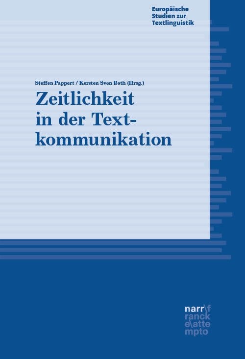 Zeitlichkeit in der Textkommunikation (Paperback)