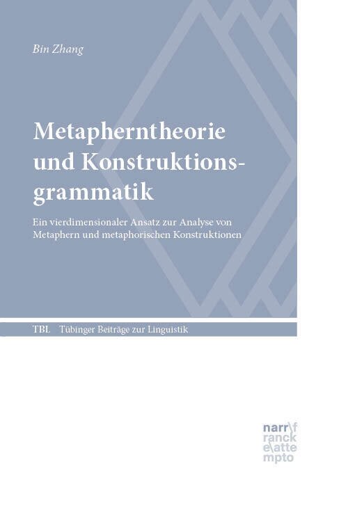 Metapherntheorie und Konstruktionsgrammatik (Paperback)