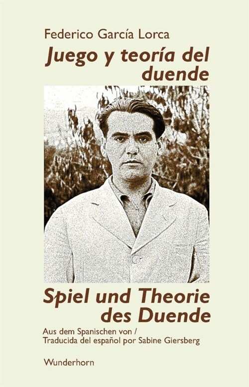 Spiel und Theorie des Duende (Paperback)