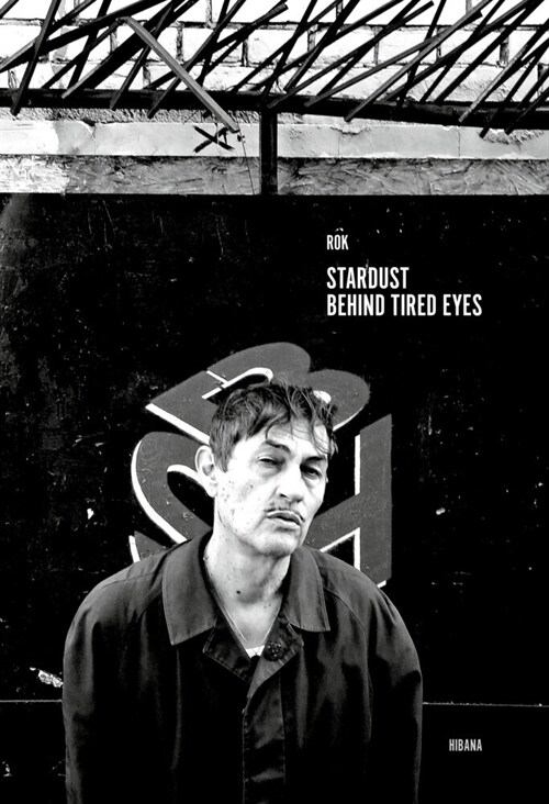 Stardust behind tired Eyes (Hardcover)