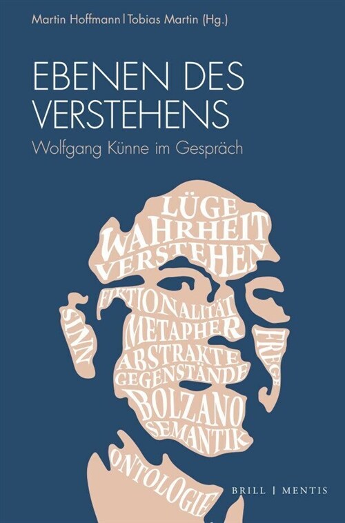 Ebenen Des Verstehens: Wolfgang Kunne Im Gesprach (Paperback)