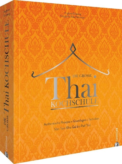 Die große Thai-Kochschule (Hardcover)