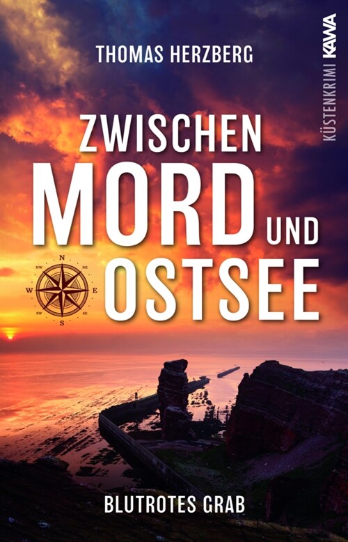 Blutrotes Grab (Zwischen Mord und Ostsee - Kustenkrimi 3) (Paperback)