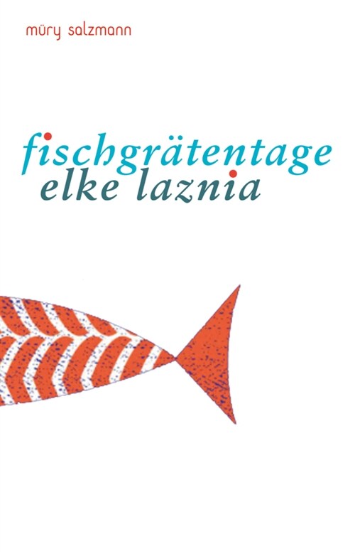 Fischgratentage (Hardcover)