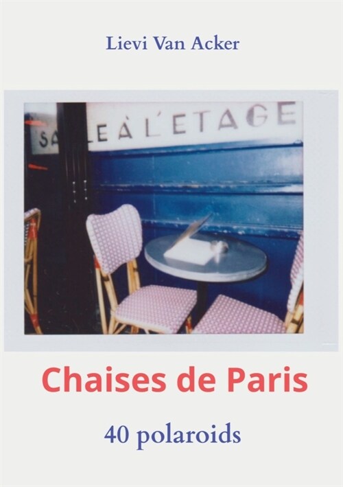 Chaises de Paris (Paperback)
