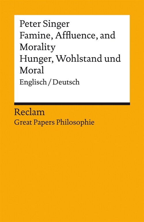 Famine, Affluence, and Morality / Hunger, Wohlstand und Moral (Paperback)
